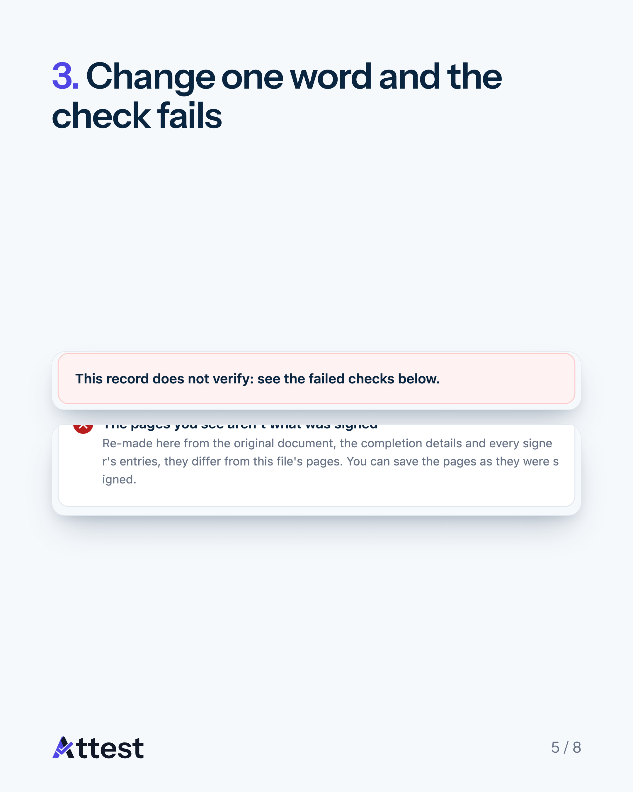 Slide 5 of 8. 3. Change one word and the check fails.