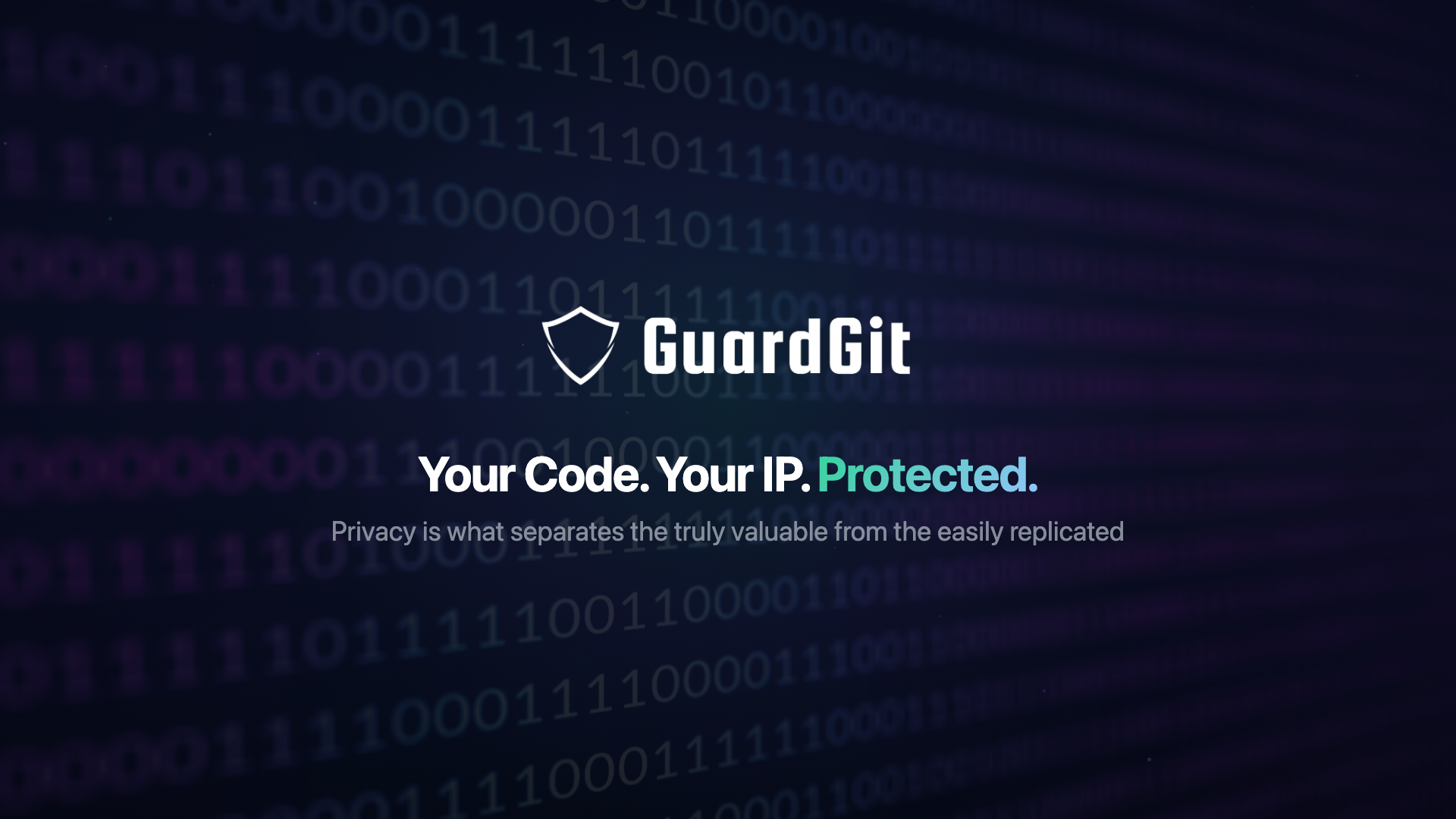 Your Code. Your IP. Protected.